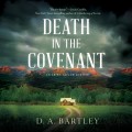 Death in the Covenant - An Abish Taylor Mystery, Book 2 (Unabridged)