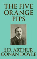 Five Orange Pips, The The