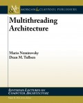 Multithreading Architecture