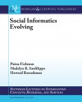 Social Informatics Evolving