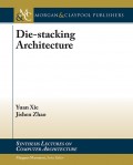 Die-stacking Architecture