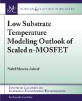 Low Substrate Temperature Modeling Outlook of Scaled n-MOSFET