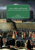 Court, nobles and festivals. Studies on the Early Modern visual culture