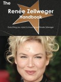 The Renée Zellweger Handbook - Everything you need to know about Renée Zellweger