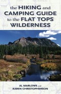The Hiking and Camping Guide to Colorado's Flat Tops Wilderness