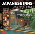 Japanese Inns and Hot Springs