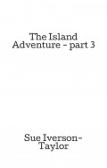 The Island Adventure - part 3