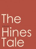 The Hines Tale
