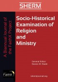 Socio-Historical Examination of Religion and Ministry, Volume 1, Issue 1