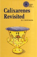 Calixarenes Revisited