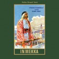 In Mekka - Karl Mays Gesammelte Werke, Band 50 (ungekürzte Lesung)