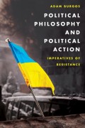 Political Philosophy and Political Action