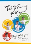 Tai Ji Dancing for Kids