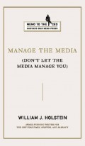 Manage the Media
