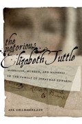 The Notorious Elizabeth Tuttle