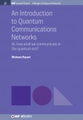 An Introduction to Quantum Communication Networks