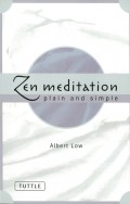 Zen Meditation Plain and Simple