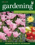 Gardening: The Complete Guide
