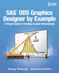 SAS ODS Graphics Designer by Example