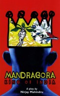 Mandragora: King of India