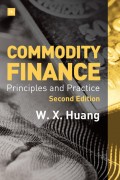 Commodity Finance -- 2nd Edition