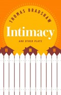 Intimacy and Other Plays