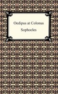Oedipus at Colonus