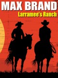 Larramee's Ranch