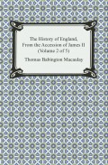 The History of England, From the Accession of James II (Volume 2 of 5)
