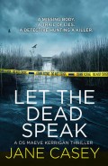 Let the Dead Speak: A gripping new thriller