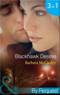 Blackhawk Desires: Blackhawk's Betrayal