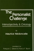 The Personalist Challenge