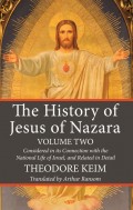 The History of Jesus of Nazara, Volume Two
