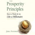 The Prosperity Principles - How to Think and Act Like a Millionaire (Unabridged)