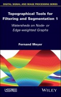 Topographical Tools for Filtering and Segmentation 1