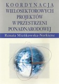 Koordynacja wielosektorowych projektów w przestrzeni ponadnarodowej