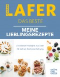 Johann Lafer - Das Beste: Meine Lieblingsrezepte