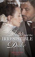 Lilian And The Irresistible Duke