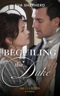 Beguiling The Duke