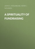 A Spirituality of Fundraising