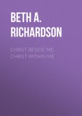 Christ Beside Me, Christ Within Me