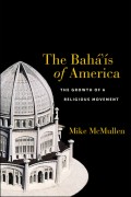 The Bahá’ís of America