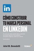 Cómo construir tu marca personal en LinkedIn