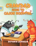 Crawdad Goes to Cajun Hospital