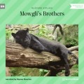 Mowgli's Brothers (Unabridged)