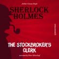 The Stockbroker's Clerk (Unabridged)