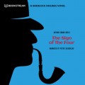 The Sign of the Four - A Sherlock Holmes Novel (Unabridged)