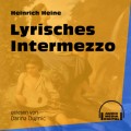 Lyrisches Intermezzo (Ungekürzt)