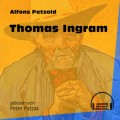 Thomas Ingram (Ungekürzt)