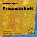 Freundschaft (Ungekürzt)